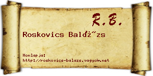 Roskovics Balázs névjegykártya